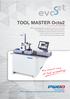 TOOL MASTER Octa2. Tool presetting The professional and compact solution for your manufacturing