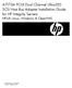 A7173A PCI-X Dual Channel Ultra320 SCSI Host Bus Adapter Installation Guide for HP Integrity Servers. HP-UX, Linux, Windows, & OpenVMS