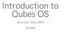 Introduction to Qubes OS
