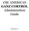 CBC AMERICAS GANZ CORTROL Administration Guide