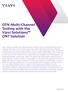 OTN Multi-Channel Testing with the Viavi Solutions ONT Solution