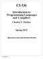 CS 536 Introduction to Programming Languages and Compilers Charles N. Fischer Spring 2015