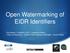 Open Watermarking of EIDR Identifiers. Paul Mears President, CEO Copperline Media Tristan de Kerautem Global Product Marketing Manager Kantar Media