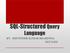 SQL-Structured Query Language BY : SHIVENDER KUMAR BHARDWAJ PGT-TAFS