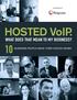 SPONSORED BY. HOSTED VoIP. WHAT DOES THAT MEAN TO MY BUSINESS? PEOPLE MAKE THEIR VOICES HEARD.