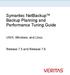 Symantec NetBackup Backup Planning and Performance Tuning Guide