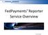 FedPayments Reporter Service Overview