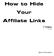 How to Hide Your Affiliate Links