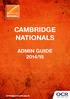 Cambridge NATIONALS CAMBRIDGE NATIONALS ADMIN GUIDE 2014/15. cambridgenationals.org.uk