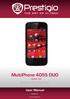 MultiPhone 4055 DUO. Android Smartphone. User Manual PAP4055 DUO. Version 1.1.