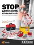 STOP ACCIDENTS BEFORE THEY OCCUR. with Lockout/Tagout safety products. Shop.GraphicProducts.com/LOTO