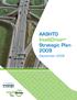 AASHTO IntelliDrive SM Strategic Plan 2009