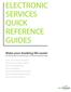 ELECTRONIC SERVICES QUICK REFERENCE GUIDES