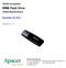 USB Flash Drive. RoHS Compliant. AH322 Specifications. November 26, Version 1.9. Apacer Technology Inc.
