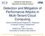 Detection and Mitigation of Performance Attacks in Multi-Tenant Cloud Computing