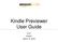 Kindle Previewer User Guide. v3.21 English March 12, 2018