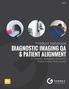 DIAGNOSTIC IMAGING QA & PATIENT ALIGNMENT