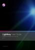 Lightkey User Guide. Professional DMX lighting control. Mac style. Rev