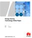 Energy Saving Technology White Paper HUAWEI TECHNOLOGIES CO., LTD. Issue 01. Date