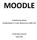 MOODLE. IT administrators Manual. Installing Moodle 2.7.x under Windows Server 2008 r2 SP1. Al-Quds Open University