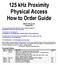 125 khz Proximity Physical Access How to Order Guide