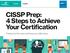 E-guide CISSP Prep: 4 Steps to Achieve Your Certification