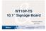 WT10P-TS 10.1 Signage Board. Prepared by AM /12/01