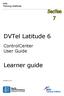 Hills Training Institute. DVTel Latitude 6. ControlCenter User Guide. Learner guide. version 6.0.1