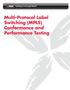 Enabling a Converged World. Multi-Protocol Label Switching (MPLS) Conformance and Performance Testing