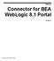 Connector for BEA WebLogic 8.1 Portal