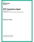 HPE Operations Agent. Reference Guide. Software Version: Windows, HP-UX, Linux, Solaris and AIX operating systems