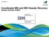 Coordinated IMS and DB2 Disaster Recovery Session Number #10806