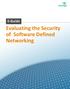 Evaluating the Security of Software Defined Networking