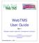 WebTMS User Guide. Part 1. Browser based trademark management software