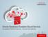 Oracle Database Exadata Cloud Service Exadata Performance, Cloud Simplicity DATABASE CLOUD SERVICE