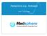 Medsphere.org: Released. VCM - June 2009