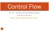 Control Flow. CSE 307 Principles of Programming Languages Stony Brook University