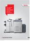 Black & White MFP Up to 85 PPM Med/Large Workgroup Copy, Print, Scan, Fax Secure MFP EPEAT Registered*