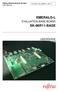 Fujitsu Semiconductor Europe User Manual. FSEUGCC-UM_MB86R11_Rev1.4 EMERALD-L EVALUATION BASE BOARD SK-86R11-BASE USERGUIDE