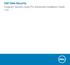 Dell Data Security. Endpoint Security Suite Pro Advanced Installation Guide v1.8