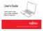 User s Guide. Learn how to use your Fujitsu LifeBook E8410 notebook