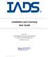 Installation and Licensing User Guide. May 2017 SYMVIONICS Document SSD-IADS SYMVIONICS, Inc. All rights reserved.