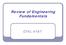 Review of Engineering Fundamentals CIVL 4197