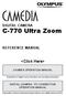 C-770 Ultra Zoom. <Click Here> CAMERA OPERATION MANUAL. Explanation of digital camera functions and operating instructions.