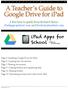 A Teacher s Guide to Google Drive for ipad