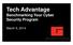 Tech Advantage Benchmarking Your Cyber Security Program. March 5, 2014