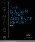 THE NIELSEN TOTAL AUDIENCE REPORT