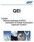 QEI. SCADA Remote Gateways & RTUs Substation & Feeder Automation Capacitor Control
