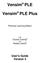 Vensim PLE. Vensim PLE Plus. User's Guide Version 4. Personal Learning Edition. with Causal Tracing. and Reality Check