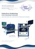 Selective Soldering. from InterSelect Germany. of Selective Soldering Machines. Perfect Service. German Quality.
